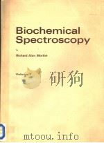 BIOCHEMICAL SPECTROSCOPY VOLUME 2 PDF电子版封面
