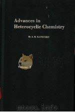 ADVANCES IN HETEROCYCLIC CHEMISTRY VOLUME 3 PDF电子版封面 A.R.KATRITZKY