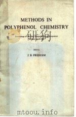 METHODS IN POLYPHENOL CHEMISTRY PDF电子版封面 J.B.PRIDHAM