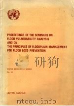 PROCEEDINGS OF THE SEMINARS ON FLOOD VULNERABILITY ANALYSIS AND ON THE PRINCIPLES OF FLOODPLAIN MANA PDF电子版封面
