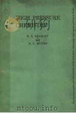 HIGH PRESSURE CHEMISTRY PDF电子版封面 R.S.BRADLEY AND D.C.MUNRO