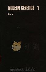MODERN GENETICS  VOLUME Ⅰ（ PDF版）