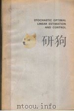 STOCHASTIC OPTIMAL LINEAR ESTIMATION AND CONTROL PDF电子版封面 J.S.MEDITCH
