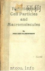 PARTITION OF CELL PARTICLES AND MACROMOLECULES（ PDF版）