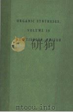 ORGANIC SYNTHESES VOLUME 39 PDF电子版封面