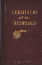 AN INTRODUCTION TO THE CHEMISTRY OF THE HYDRIDES PDF电子版封面 DALLAS T.HURD