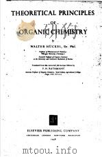 THEORETICAL PRINCIPLES OF ORGANIC CHEMISTRY（ PDF版）