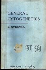 GENERAL CYTOGENETICS PDF电子版封面 J.SYBENGA