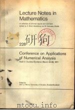 LECTURE NOTES IN MATHEMATICS CONFERENCE ON APPLICATIONS OF NUMERICAL ANALYSIS PDF电子版封面 0540056564 JOHN LI.MORRIS UNIERSITY OF D
