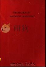 MECHANICS OF SEDIMENT TRANSPORT PDF电子版封面 9061912210 B.MUTLU SUMER A.MULLER