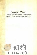 GROUND WATER WAAW WANUAL M21 PDF电子版封面