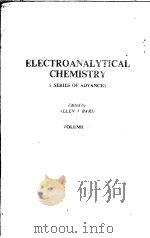 ELECTROANALYTICAL CHEMISTRY ASERIES OF ADVANCES BOLUME 8 PDF电子版封面 0824761340 ALLEN J.BARD