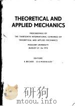 THEORETICAL AND APPLED MECHANICS PDF电子版封面 0540062440 E.BECKER.G.K.MIKHILOV