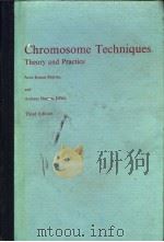 CHROMOSOME TECHNIQUES  THEORY AND PRACTICE  THIRD EDITION（ PDF版）