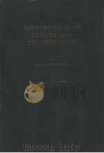 MICROPHYSICS OF CLOUDS AND PRECIPITATION PDF电子版封面 9027705151 HANS R.PURPPACHER AND JAMES D.