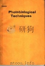 PHOTOBIOLOGICAL TECHNIQUES PDF电子版封面 0306437783 DENNIS PAUL VALENZENO ROY H.P