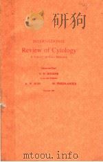 INTERNATIONAL REVIEW OF CYTOLOGY ASURVEY OF CELL BIOLOGY VOLUME 105 PDF电子版封面 0123645050