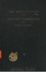 THE IDENTIFICATION OF ORGANIC COMPOUNDS BY STIG VEIBEL（ PDF版）