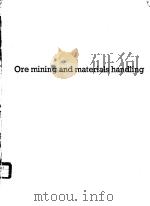 ORE MINING AND MATERIALS HANDLING     PDF电子版封面     