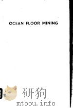 OCEAN FLOOR MINING PDF电子版封面 0815505698 JOHN S.REARSON