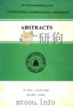 THE 15TH GENERAL MEETING OF THE INTERNATIONAL MINERALOGICAL ASSOCIATION ABSTRACTS VOL.1 PDF电子版封面