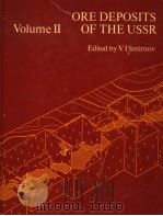 ORE DEPOSITS OF THE USSR VOLUME Ⅱ PDF电子版封面 0273010379 VISMIRNOV