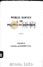 WORLD SURVEY OF PHOSPHATE DEPOSITS VOLUME Ⅱ PDF电子版封面 CANADA AND EASTERN U.S.A