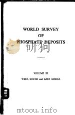 WORLD SURVEY OF PHOSPHATE DEPOSITS VOLUME Ⅲ PDF电子版封面 CANADA AND EASTERN U.S.A