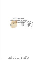 MINERALOGY AN INTRODUCITON TO THE STUDY OF MINERALS AND CRYSTALS FOURTH EDITION PDF电子版封面