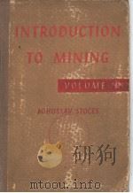 INTRODUCTION TO MINING VOLUME 1—TEXT PDF电子版封面 BOHUSLAV STOCES