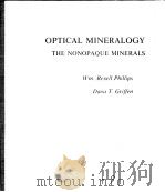 OPTICAL MINERALOGY THE NONOPAQUE MINERALS PDF电子版封面