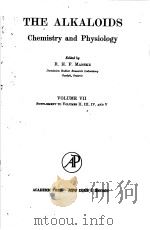 HTE ALKALOIDS CHEMISTRY AND PHYSIOLOGY VOLUME 7 PDF电子版封面 R.H.F.MANSKE