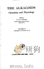 HTE ALKALOIDS CHEMISTRY AND PHYSIOLOGY VOLUME 6 PDF电子版封面 R.H.F.MANSKE
