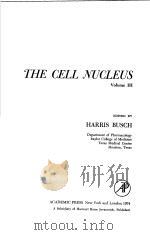 THE CELL NUCLEUS VOLUME Ⅲ（ PDF版）