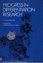 PROGRESS IN DIFFERENTIATION RESEARCH PDF电子版封面 0444112006 N.MULLER-BERAT