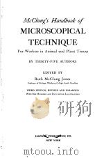 MCCLUNG‘S HANDBOOK OF MICROSCOPICAL TECHNIQUE PDF电子版封面 RUTH MCCLUG JONES
