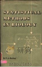 STATISTICAL METHODS IN BIOLOGY PDF电子版封面 NORMAN T.J.BAILEY,M.A.,D.S.C.