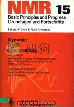 DYNAMIC NMR SPECTROSCOPY PDF电子版封面 0540087842 WITH CONTRIBUTIONS BY ALOIS ST