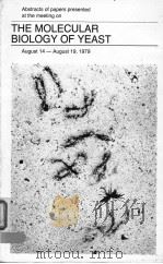 THE MOLECULAR BIOLOGY OF YEAST PDF电子版封面