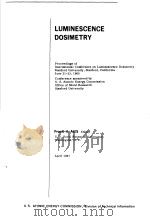 LUMINESCENCE DOSIMETRY PDF电子版封面 FRANK H.ATTIX