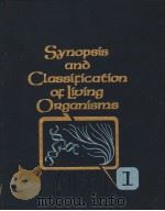 SYNOPSIS AND CLASSIFICATION OF LIVING ORGANISMS VOLUME 1 PDF电子版封面 0070790310