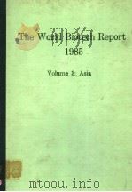 THE WORLD BIOTECH REPORT 1985 VOLUME 3:ASIA PDF电子版封面 0863530265