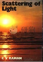 THE SCATTERING OF LIGHT     PDF电子版封面    S.RAMASESHAN 