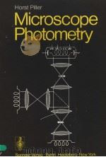 MICROSCOPE PHOTOMETRY PDF电子版封面 3540080945 HORST PILLER