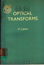 OPTICAL TRANSFORMS PDF电子版封面 H.LIPSON