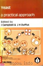 YEAST A PRACTICAL APPROACH PDF电子版封面 0947946799 I CAMPBELL J H DUFFUS