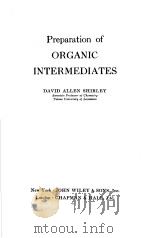 PREPARATION OF ORGANIC INTERMEDIATES（ PDF版）