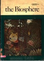 A SCIENTIFIC AMERICAN BOOK THE BIOSPHERE PDF电子版封面 0716709457
