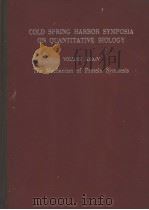 COLD SPRING HARBOR SYMPOSIA ON QUANTITATIVE BIOLOGY VOLUME XXXIV THE MECHANISM OF PROTEIN WYNTHESIS PDF电子版封面