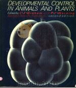 DEVELOPMENTAL CONTROL IN ANIMALS AND PLANTS SECOND EDITION PDF电子版封面 0632007583 C.F.GRAHAM AND P.F.WAREING